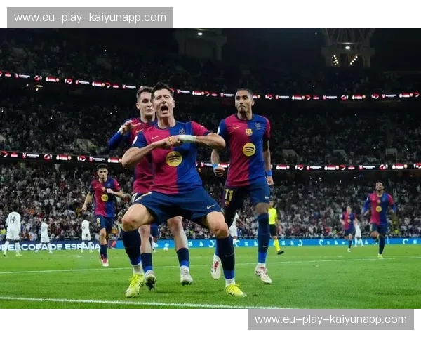 荣耀的对决：巴塞罗那与皇家马德里的史诗级较量